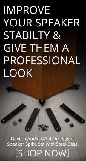 Improve your speaker stability and give them a professional look. Dayton Audio OA-4 Outrigger Speaker Spike Set with Steel Base -- SHOP NOW
